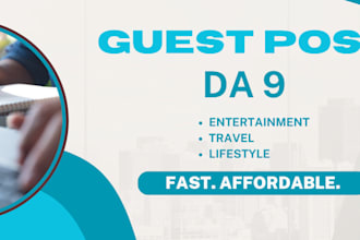 post a travel or entertainment guest post on my da 9 website