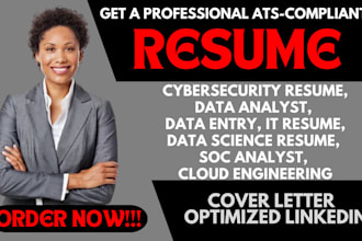 write ats resume for cyber security, data analyst, soc analyst, cover letter