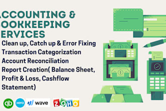 offer backlog bookkeeping services for quickbooks,xero,zohobooks,sage and wave