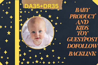 do a guest post on baby,kids,toys ,parenting, and mommy blog
