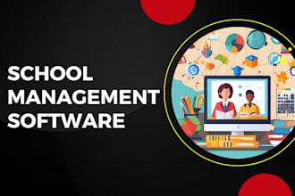develop school management software