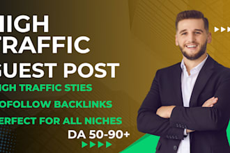 do high traffic guest post websites dofollow quality backlinks