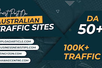 do guest posting on high da australian traffic sites