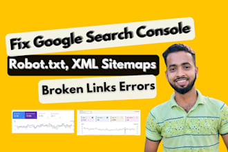 fix google search console, XML sitemap, robot txt, broken links, 404 errors