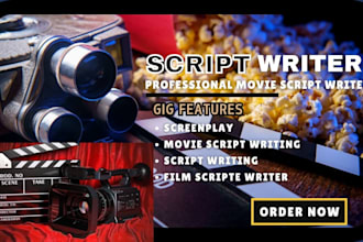 do screenplays, script writing, movie script and  script