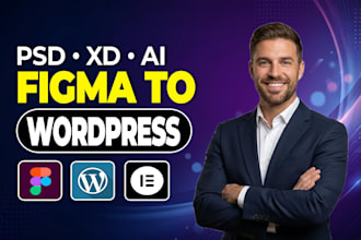convert figma, PSD, xd, or ai to wordpress using elementor pro