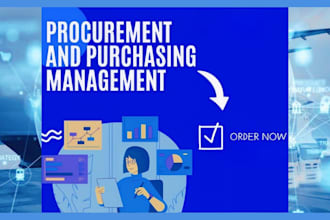 help you process purchases or procurements of any goods and services