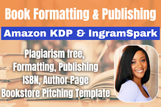 format and publish your book on amazon KDP and ingramspark