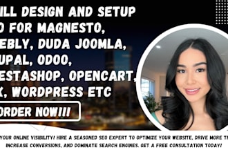 setup SEO for magnesto, weebly, joomla, drupal, odoo, prestashop, opencart, wix