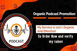 promote your podcast to grow organic downloads and audience