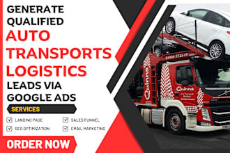 generate auto transport logistics leads moving towing leads transportation leads