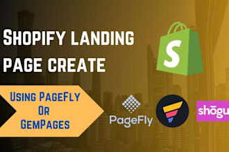 create or redesign shopify landing page by pagefly gempages