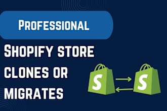 copy or clone shopify store migrate redesign store