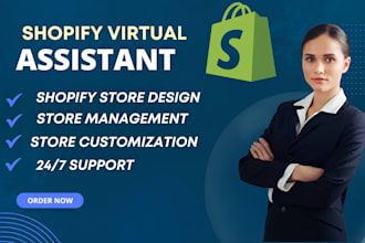 be your shopify virtual assistant,shopify expert consultant