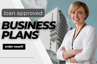 write detailed business plan for loan approval, financial plan, pitch deck