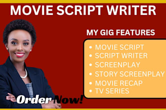 write your movie script, screenplay, script writing, feature film script