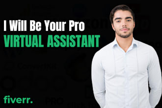 be your full time personal virtual assistant