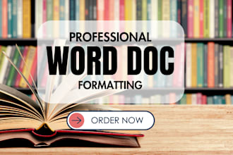 professionally create, edit, format microsoft word documents, ms word docs
