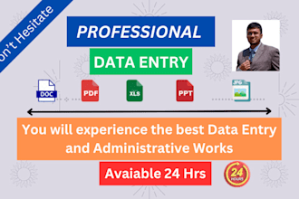 do all types of data entry and administrative works