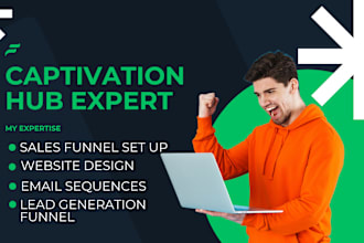 be your expert for captivation hub projects