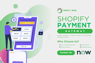 integrate shopify payment gateway, shopify balance, fix payment issues