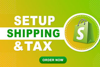 configure shopify shipping and shopify tax, shopify profiles and zone