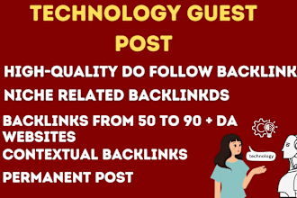 do high da technology guest post on high da technology blogs