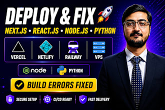 deploy or fix reactjs, nextjs, python website to vercel, netlify, railway