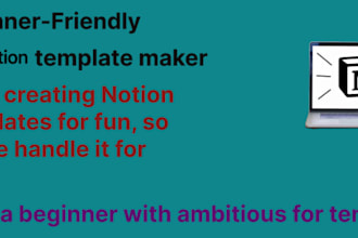 craft a basic notion template for you as I am a beginner