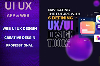 do creative UI UX for mobile app and web design