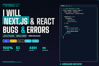 fix next js, react bugs, layout errors, deployment