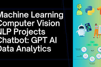 do machine learning, computer vision, gpt and nlp projects in python