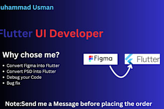 be your flutter ui developer , convert figma to flutter, design flutter apps,