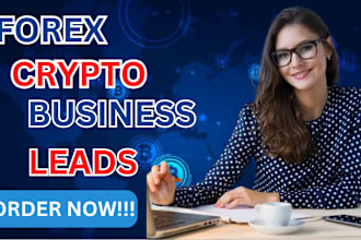 provide hot forex, crypto and business leads of any country
