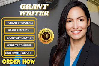 research and do grant writing, grant proposal, grant research, grant application