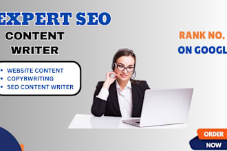 be your content writer, write killer SEO website content