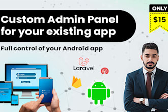 create a custom admin panel for your android app