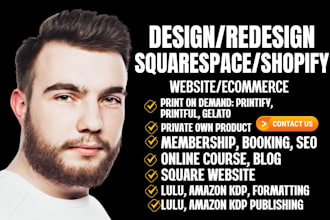redesign squarespace squareup printful printify seo booking shopify fix lulu kdp