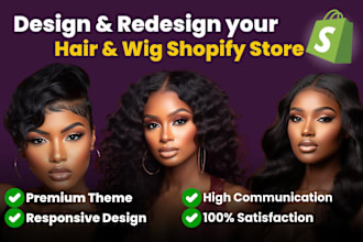design or redesign your hair and wig shopify store, website with a premium theme