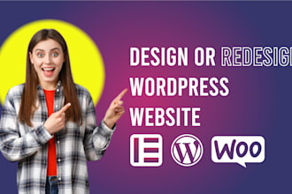 create custom wordpress website development and redesign using elementor pro