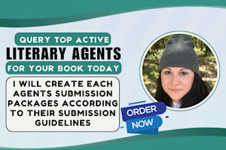 find top active literary agents, write query letter, and help with submissions
