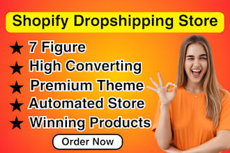 design profitable shopify website, shopify store design, dropshipping expert