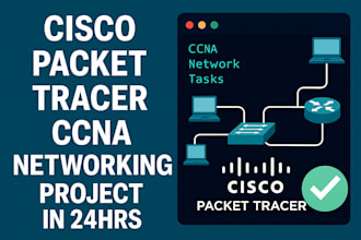 cisco packet tracer, gns3, ccna and ccnp networking tasks