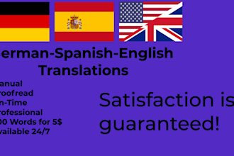 translate english, spanish and german with native experience