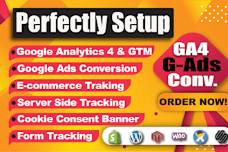 fix or setup ga4, google ads conversion, GTM, ga4 ecommerce server side tracking