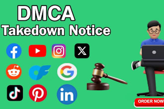 send dmca takedown notice to google,reddit, facebook,onlyfans, shopify
