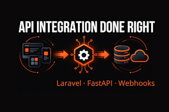 integrate any API or webhook into your laravel or fastapi
