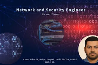 be your network and security engineer