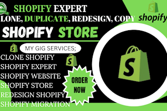 copy clone duplicate or design redesign shopify store or shopify website