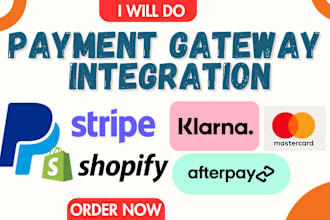 do stripe, paypal or any payment gateway integration in shopify and wordpress